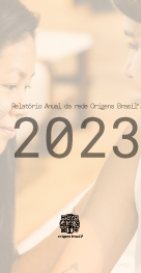Relatório Anual da rede Origens Brasil® 2023