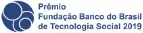 Logo prêmio fundação banco do Brasil de tecnologia social 2019